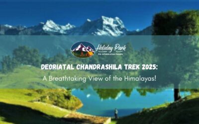 Deoriatal Chandrashila Trek 2025: A Breathtaking View of the Himalayas!